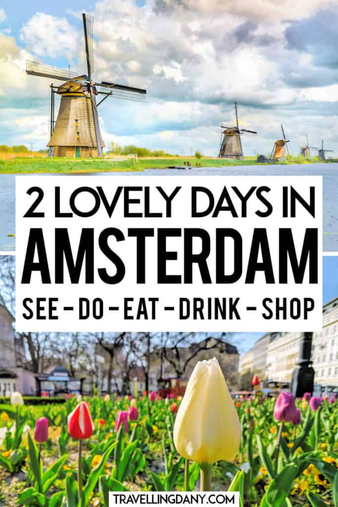 Are you planning a weekend in Amsterdam? Amsterdam spring travel can be gorgeous if you know where to go! Here's an itinerary with lots of interesting things to do in Amsterdam in spring: plan an awesome trip to the Netherlands! | #amsterdam #netherlands #spring