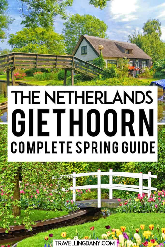 Guide to visit Giethoorn village in the Netherlands! Check out all the info on how to get to the village of Giethoorn (Netherlands), where to eat, where to stay and when is the best time to visit this fairytale Dutch village! | #giethoorn #netherlands #europetrip