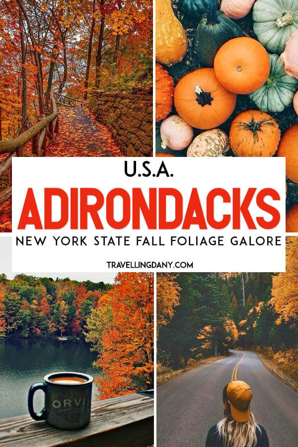 All the best tips to spend a lovely Fall trip Upstate New York. Autumn in the Adirondacks is made of hot cocoa watching over a lake, long American road trips, pumpkin carving for Halloween and hiking in breathtaking forests. Let's discover the beauty of one of the biggest American National Parks! | #USA #RoadTrip #Fall #Foliage #Pumpkins #NationalPark