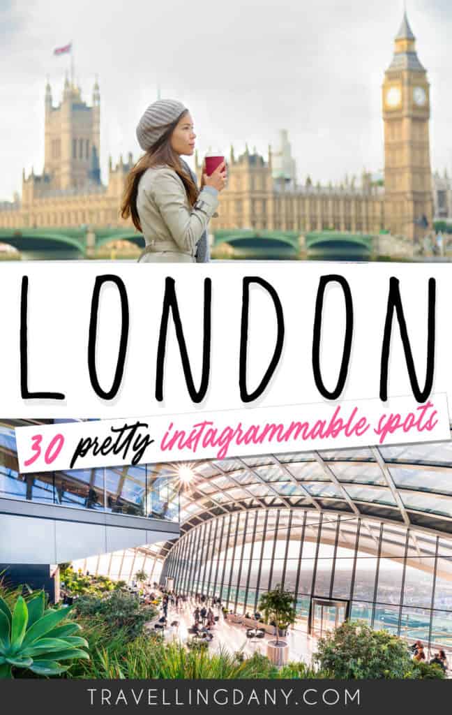 A list of 30 London pretty streets and so much more! Discover the best London instagrammable places with this easy-to-use guide! It includes tons of London photography tips and London photo ideas that you can use for your next trip! | #london #londontravel #visitlondon
