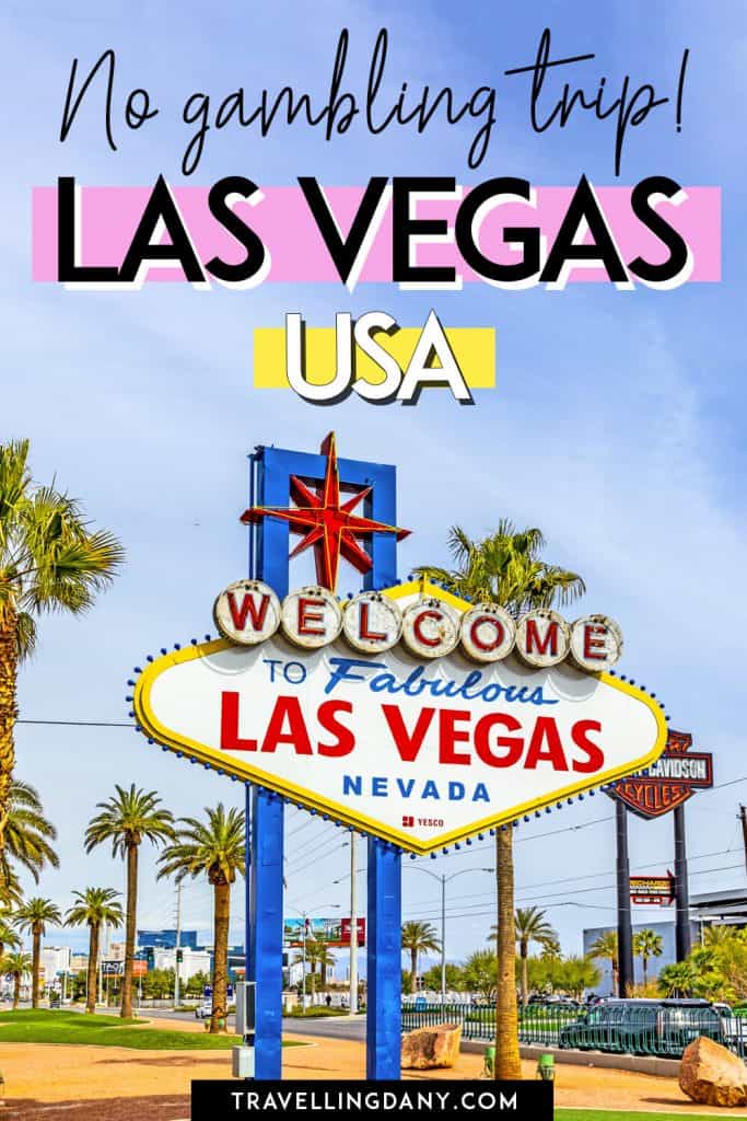 Are you planning a trip to Sin City but you have no idea what to do in Las Vegas if you don't like to gamble? Here's a list of free shows in Las Vegas, the best shops, all the day activities and so much more!