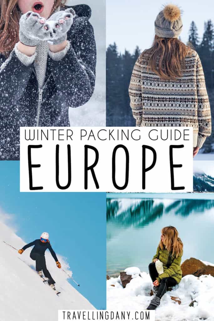 This Europe in winter packing list will be super helpful to enjoy the best of Europe without overpacking. Packing light for Europe is an art: let me show you the best tricks and all the things you should never leave behind! | #europe #packing