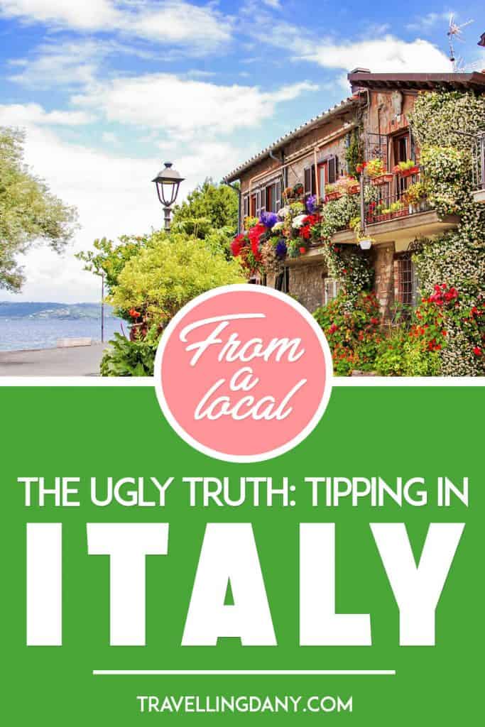 A handy guide from a local to understand how and when you should tip in Italy. With useful Italian sentences to ask for the bill and to properly talk to a waiter, and how to deal with the most common occurrences while on the road! | #italy #italyvacation