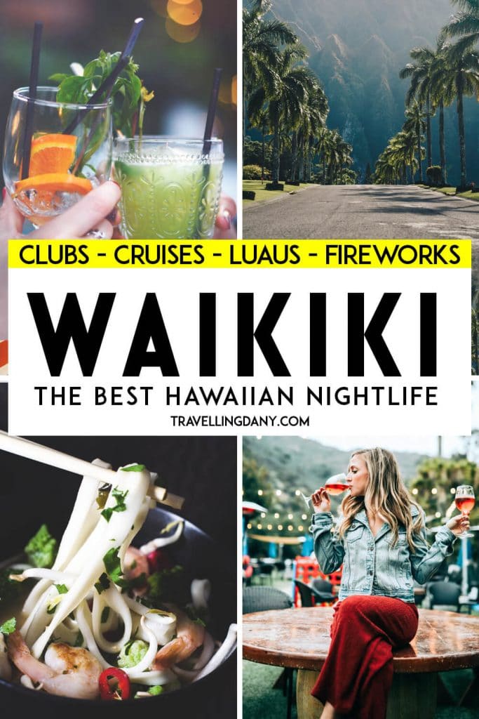 Are you planning a trip to Hawaii? Let me show you the best Hawaii nightlife in Oahu, at Waikiki Beach! With options for every pocket, from jazz clubs to clubbing, cocktail cruises and cool bars. Planning your honeymoon? Then go for a walk on the beach under the starry sky or attend a traditional luau! | #hawaii #waikiki