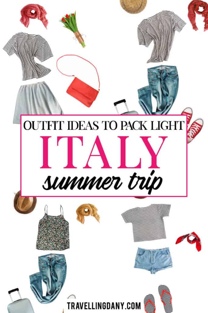 Discover the best Italy summer outfits, with lots of tips from a local! It includes a super useful guide on how to pack light for Italy in summer, with outfit examples, how to re-purpose the same clothes and so much more!