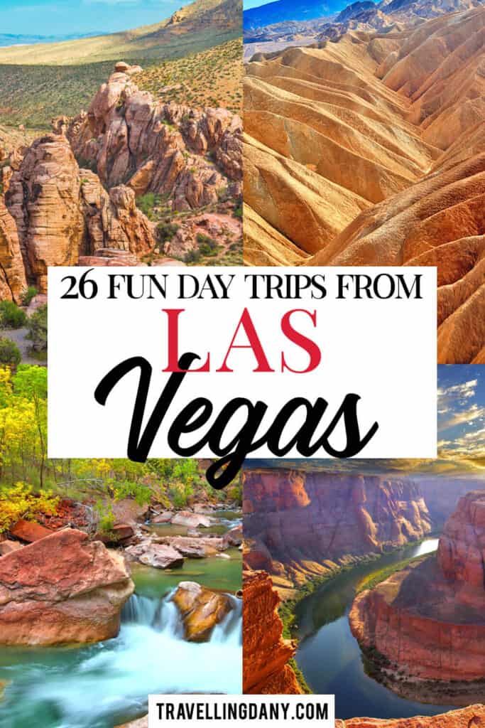 Un elenco utilissimo con 26 escursioni da Las Vegas da organizzare autonomamente e in economia. Senza rinunciare al divertimento!